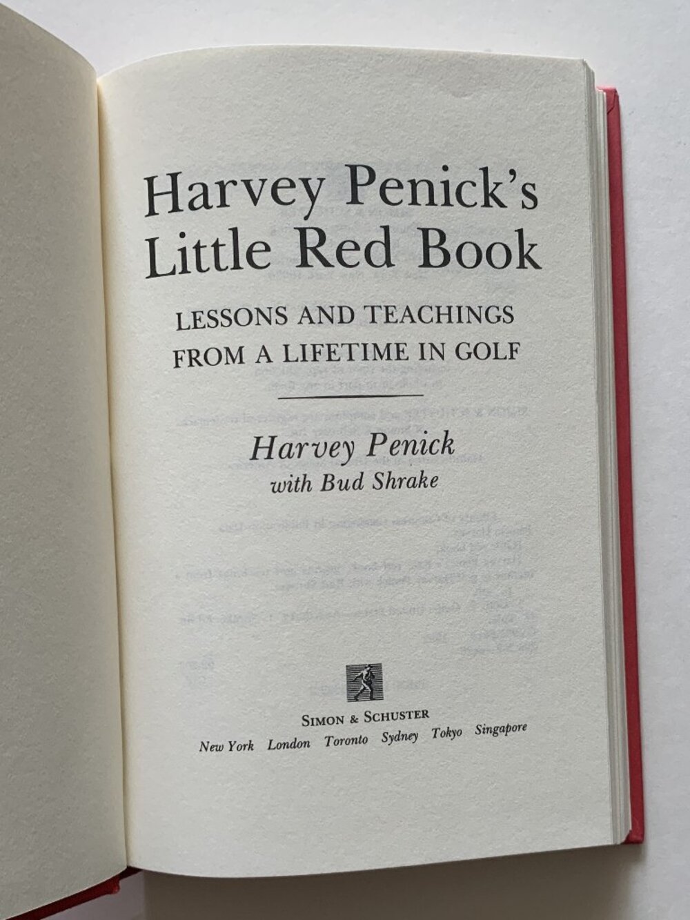 Harvey Penick's Little Red Book Lessons & Teachings From a Lifetime in Golf (HC)